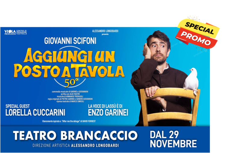 Promo 🪑Aggiungi un posto a tavola Teatro Brancaccio fino al 6 gennaio 2025